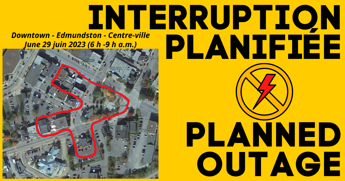 Planned power outage Downtown Edmundston this Thursday 