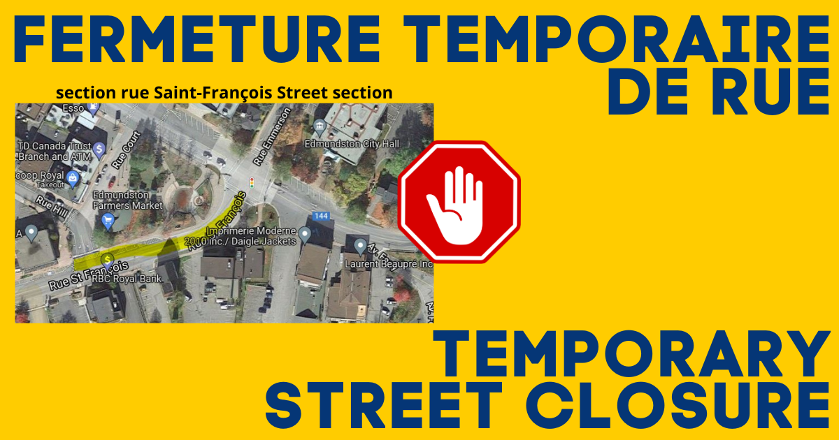 Saint-François Street section temporary closed