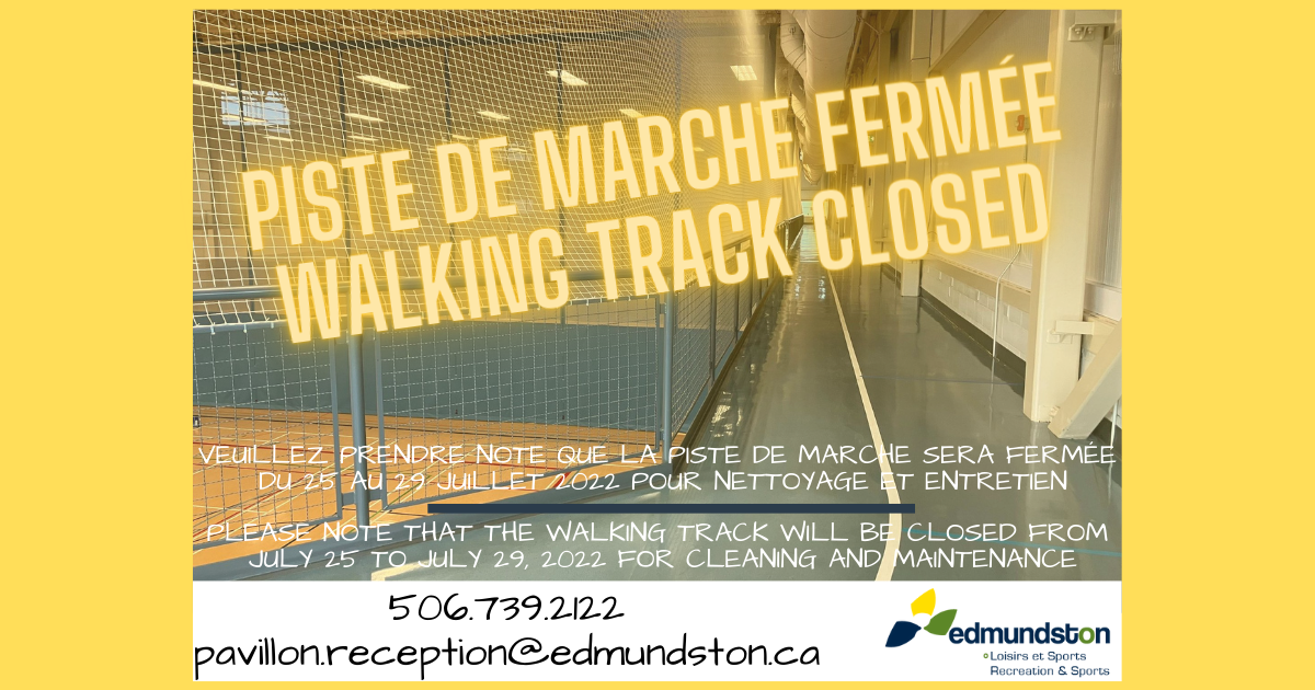 Temporary closure of the indoor walking track