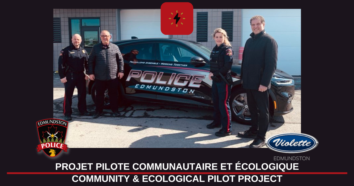 The Edmundston Police Force is partnering with Violette Motors Ltée. for a 100% electric pilot project