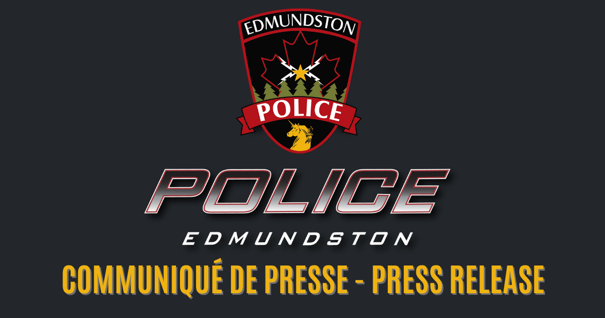 Edmundston Police Force is investigating