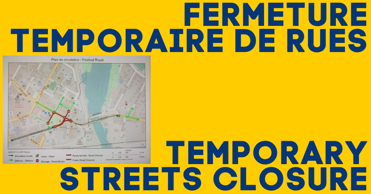 Temporary streets closure for the Festival Royal