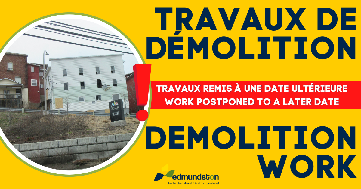 D’Amours Street: Demolition work postponed to a later date