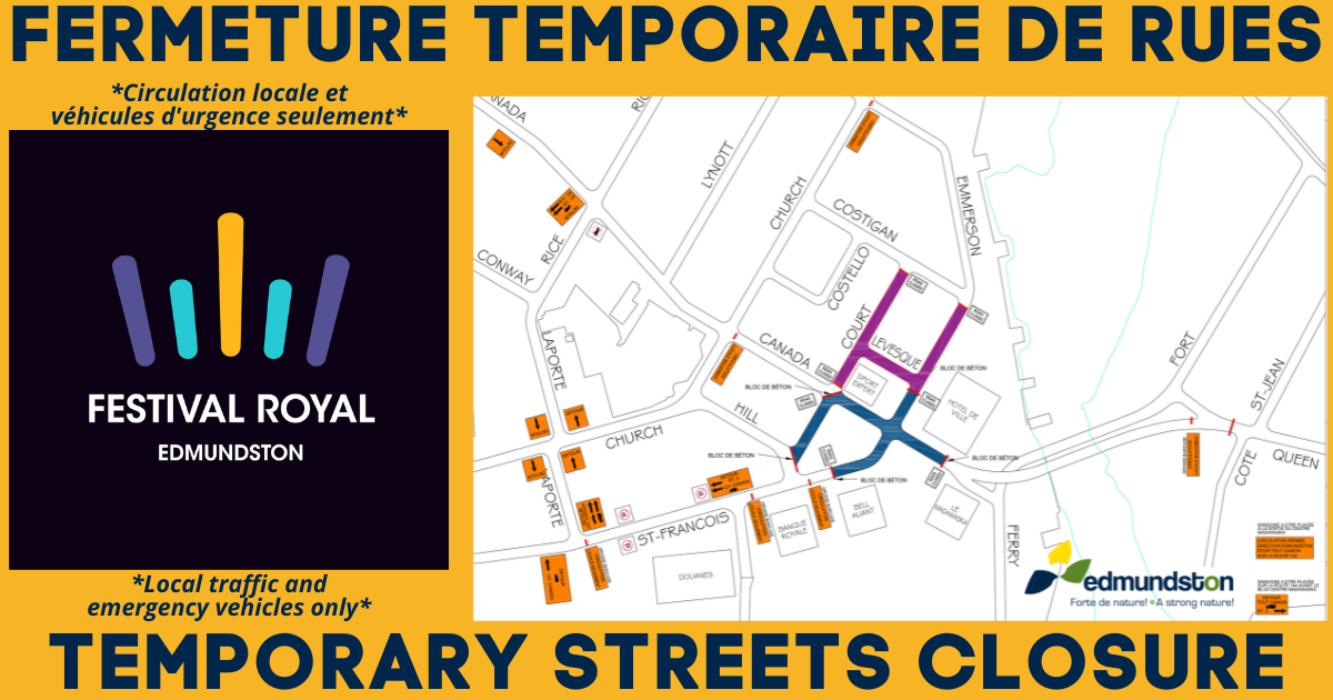 Temporary streets closing for Festival Royal