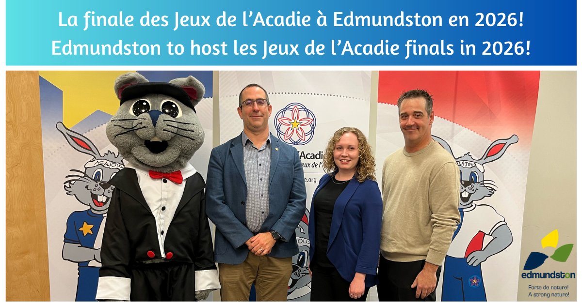Jeux de l’Acadie finals to be hosted by the City of Edmundston in 2026